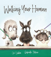 Book Cover for Walking Your Human by Liz Ledden