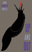 Book Cover for Up and Out by John Cowper Powys