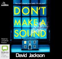 Book Cover for Don't Make a Sound by David Jackson
