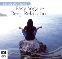 Book Cover for Easy Yoga & Deep Relaxation by Dr Gillian Ross