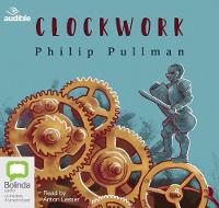 Book Cover for Clockwork by Philip Pullman