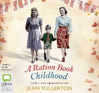 Book Cover for A Ration Book Childhood by Jean Fullerton