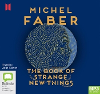 Book Cover for The Book of Strange New Things by Michel Faber