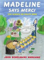 Book Cover for Madeline Says Merci by John Bemelmans Marciano
