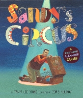 Book Cover for Sandy's Circus by Tanya Lee Stone