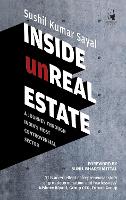 Book Cover for Inside Unreal Estate by Sushil Kumar Sayal