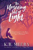 Book Cover for The Unseeing Idol of Light by K. R. Meera