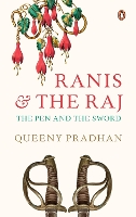 Book Cover for Ranis and the Raj by Queeny Pradhan