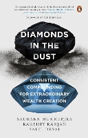 Book Cover for Diamonds in the Dust by Saurabh Mukherjea, Rakshit Ranjan, Salil Desai