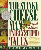 Book Cover for The Stinky Cheese Man by Jon Scieszka