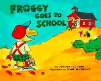 Book Cover for Froggy Goes to School by Jonathan London