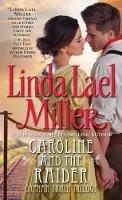 Book Cover for Caroline and the Raider by Linda Lael Miller
