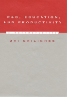 Book Cover for R&D, Education, and Productivity by Zvi Griliches