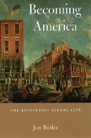 Book Cover for Becoming America by Jon Butler