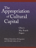 Book Cover for The Appropriation of Cultural Capital by Leo Ou-fan Lee