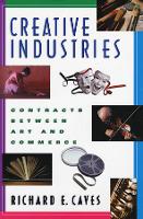 Book Cover for Creative Industries by Richard E. Caves