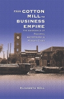 Book Cover for From Cotton Mill to Business Empire by Elisabeth Köll