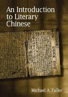 Book Cover for An Introduction to Literary Chinese by Michael A. Fuller