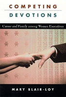 Book Cover for Competing Devotions by Mary Blair-Loy