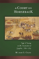 Book Cover for A Court on Horseback by Michael G. Chang