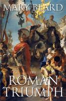 Book Cover for The Roman Triumph by Mary Beard