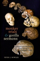 Book Cover for Monkey Trials and Gorilla Sermons by Peter J Bowler