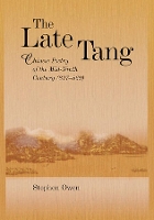 Book Cover for The Late Tang by Stephen Owen