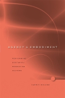 Book Cover for Agency and Embodiment by Carrie Noland