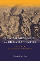 Book Cover for Jewish Messiahs in a Christian Empire by Martha Himmelfarb
