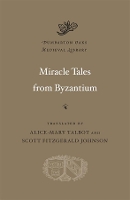 Book Cover for Miracle Tales from Byzantium by Alice-Mary Talbot