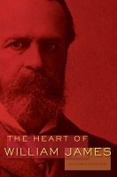 Book Cover for The Heart of William James by William James