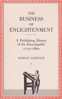 Book Cover for The Business of Enlightenment by Robert Darnton