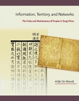 Book Cover for Information, Territory, and Networks by Hilde De Weerdt