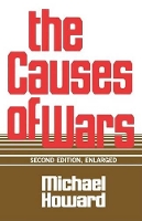 Book Cover for The Causes of Wars by Michael Howard