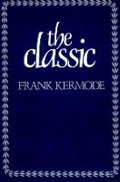 Book Cover for The Classic by Frank Kermode