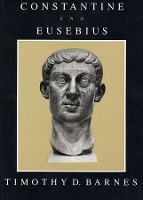 Book Cover for Constantine and Eusebius by Timothy D. Barnes