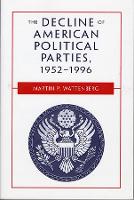 Book Cover for The Decline of American Political Parties, 1952-1996 by Martin P. Wattenberg