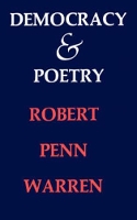 Book Cover for Democracy and Poetry by Robert Penn Warren