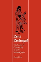 Book Cover for Deus Destroyed by George Elison