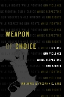 Book Cover for Weapon of Choice by Ian Ayres, Fredrick E. Vars