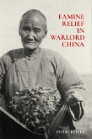 Book Cover for Famine Relief in Warlord China by Pierre Fuller