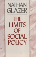 Book Cover for The Limits of Social Policy by Nathan Glazer