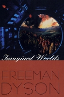 Book Cover for Imagined Worlds by Freeman Dyson