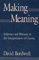 Book Cover for Making Meaning by David Bordwell