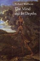 Book Cover for The Mind and Its Depths by Richard Wollheim