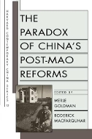 Book Cover for The Paradox of China’s Post-Mao Reforms by Merle Goldman