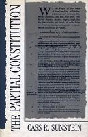 Book Cover for The Partial Constitution by Cass R. Sunstein