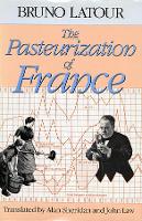 Book Cover for The Pasteurization of France by Bruno Latour