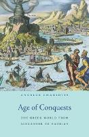 Book Cover for Age of Conquests by Angelos Chaniotis