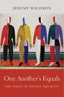 Book Cover for One Another’s Equals by Jeremy Waldron